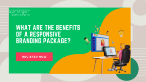 What Are The Benefits of a Responsive Branding Package?